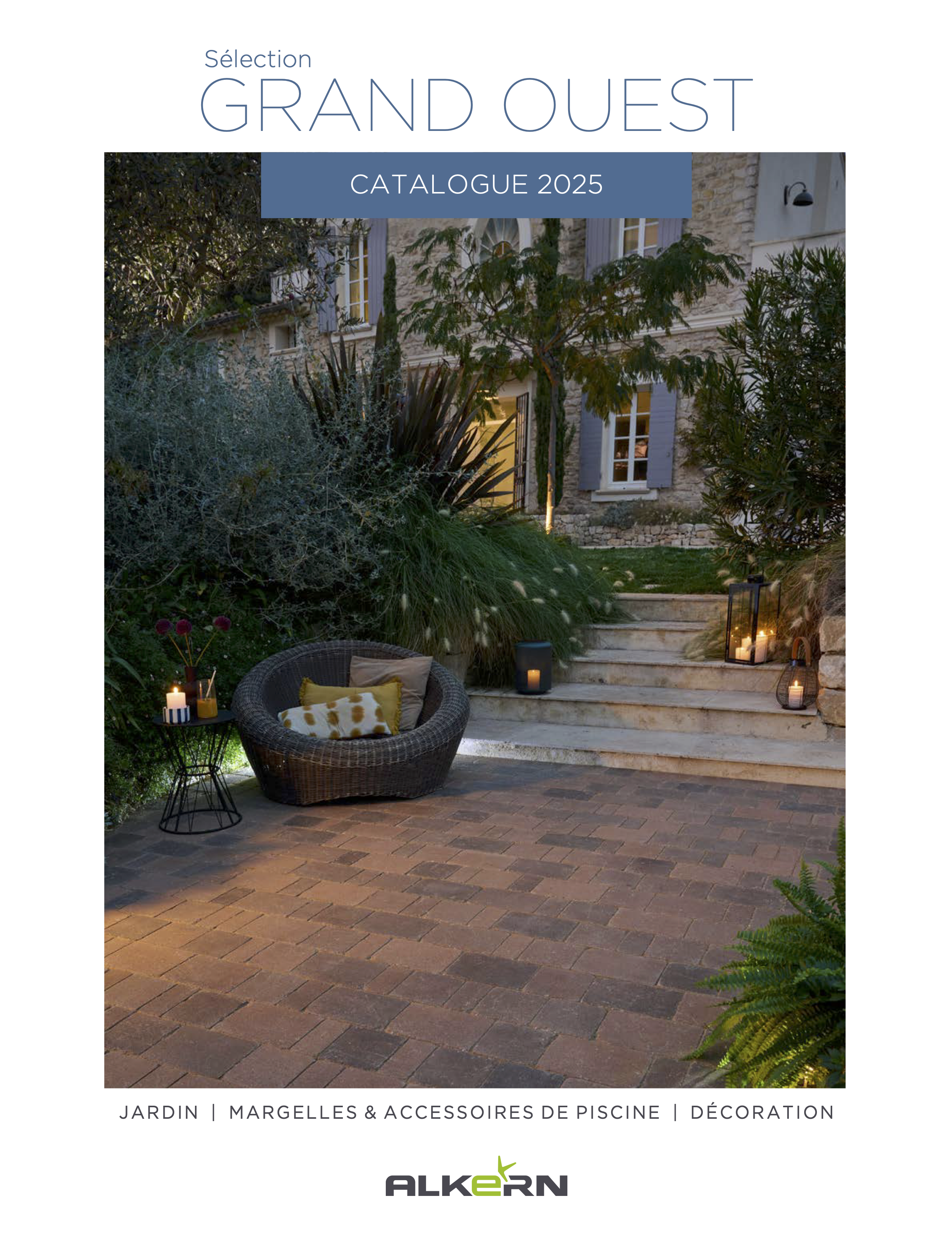 Alkern Catalogue 2025<br />Grand Ouest<br />Aménagement extérieur